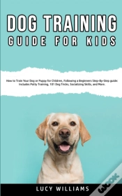 Capa do artigo Dog Training Guide For Kids: How To Trai