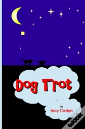 Dog Trot