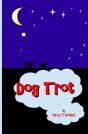 Dog Trot - Preview