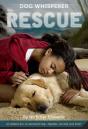 Dog Whisperer: The Rescue - Preview