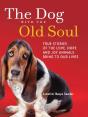 Dog With The Old Soul - Preview