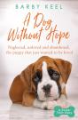 Dog Without Hope - Preview