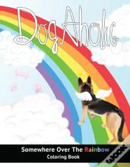 Dogaholic