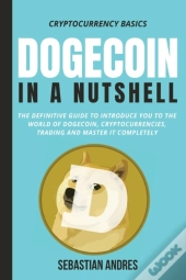 Dogecoin In A Nutshell