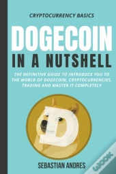 Dogecoin In A Nutshell