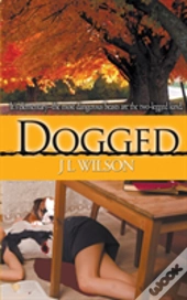 Dogged