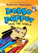 Doggo And Pupper Save The World