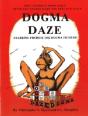 Dogma Daze - Preview