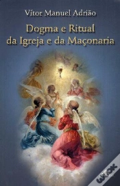 Capa do artigo Dogma e Ritual da Igreja e da Maçonaria