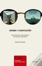Dogma Y Convicción