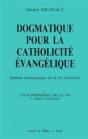 Dogmatique Pour La Catholicite Evangelique - Preview