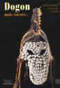 Dogons Kouroumbas Et Les Autres... Objets D'Afrique Collections D'Europe - Preview