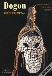 Capa do artigo Dogons Kouroumbas Et Les Autres... Objets D