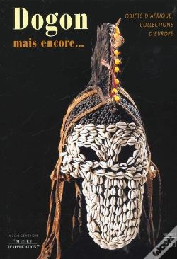 Capa do artigo Dogons Kouroumbas Et Les Autres... Objets D'Afrique Collections D'Europe
