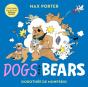 Dogs And Bears - Preview