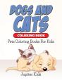 Dogs And Cats Coloring Book - Preview