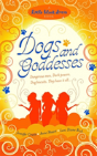 Dogs And Goddesses - Preview