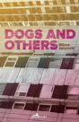 Dogs And Others - Preview