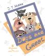Dogs Are Great - Preview