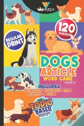 Dogs Article Word Games Volume 2