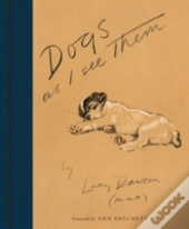 Dogs As I See Them