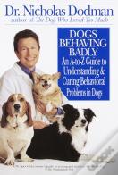 Dogs Behaving Badly