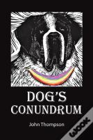 Dog'S Conundrum