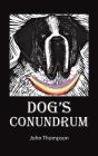 Dog'S Conundrum - Preview