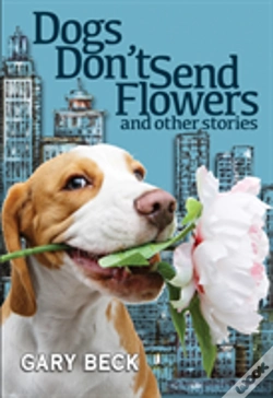 Capa do artigo Dogs Don'T Send Flowers