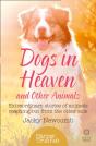Dogs In Heaven: And Other Animals - Preview