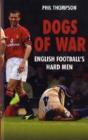 Dogs Of War - Preview
