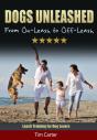 Dogs Unleashed: From On-Leash To Off-Leash - Leash Training For Dog Lovers! - Preview