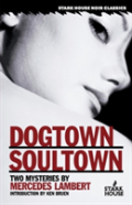 Dogtown/Soultown