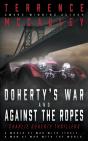 Doherty'S War And Against The Ropes - Preview