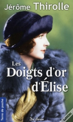 Capa do artigo Doigts D'Or D'Elise (Les) (Poche)
