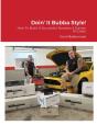 Doin' It Bubba Style!: How To Build A Su - Preview
