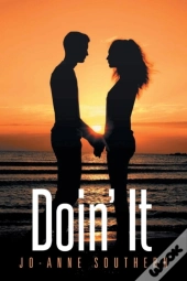 Doin' It