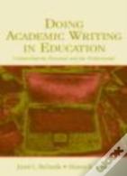 Doing Academic Writing In Education
