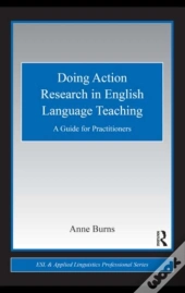 Doing Action Research In English Language Teaching