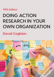 Capa do artigo Doing Action Research In Your Own Organization