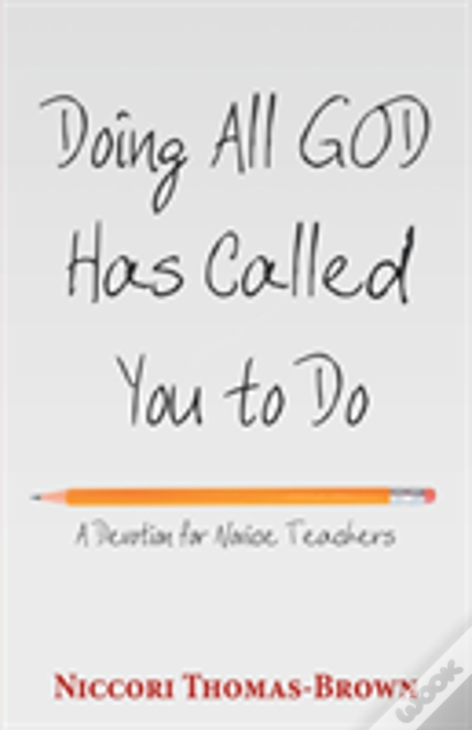 Doing All God Has Called You To Do
