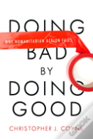 Doing Bad By Doing Good