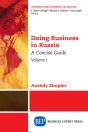 Doing Business In Russia, Volume I - Preview