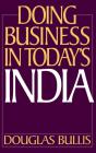 Doing Business In Today'S India - Preview