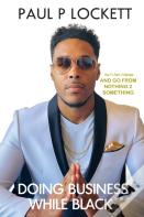 Doing Business While Black