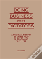 Doing Business With The Dictators