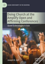 Capa do artigo Doing Church At The Amplify Open And Affirming Conferences