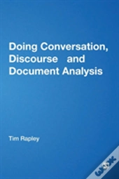 Doing Conversation, Discourse And Document Analysis
