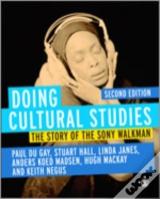 Doing Cultural Studies