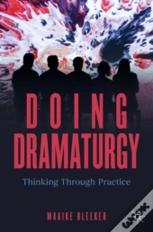 Doing Dramaturgy